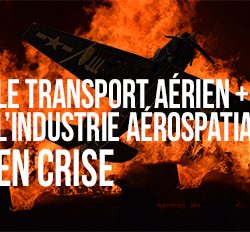 Le transport aérien et l’industrie aérospatiale en crise - Le fédéral ne doit pas sous-estimer ce qui se passe