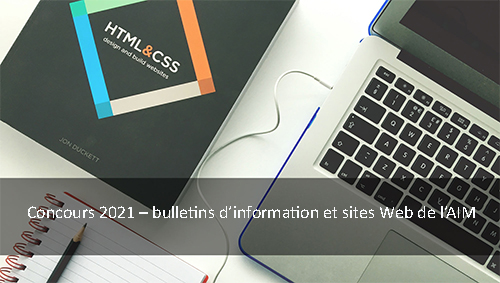 Concours 2021 – bulletins d’information et sites Web de l’AIM