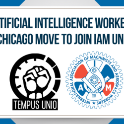 Artificial Intelligence Workers in Chicago Move to Join IAM Union