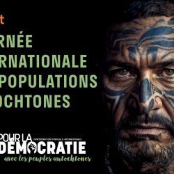 Journée internationale des peuples autochtones : les syndicats réclament le droit à l’autodétermination